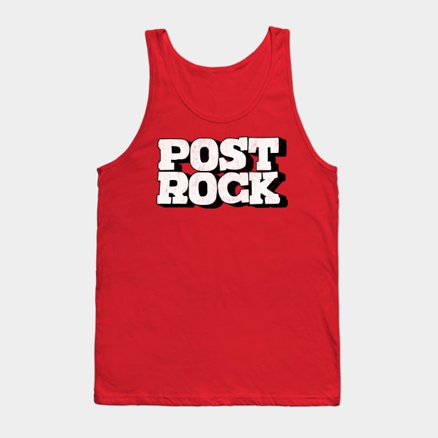 Post Rock Tank Top by DankFutura